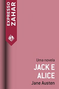 Baixar Jack e Alice: Uma novela pdf, epub, eBook