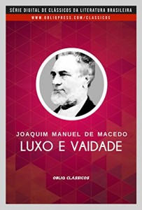 Baixar Luxo e vaidade pdf, epub, eBook