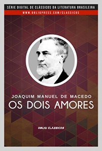 Baixar Os dois amores pdf, epub, eBook