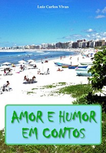 Baixar Amor e Humor em Contos pdf, epub, eBook