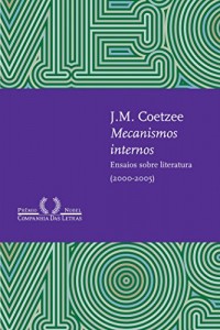 Baixar Mecanismos internos – Ensaios sobre literatura (2000-2005) pdf, epub, eBook
