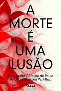 Baixar A morte é uma ilusão pdf, epub, eBook