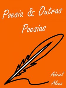 Baixar Poesia & Outras Poesias pdf, epub, eBook