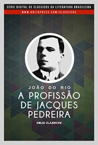 Baixar A profissão de Jacques Pedreira pdf, epub, eBook