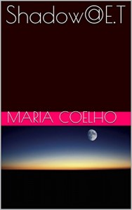 Baixar Shadow@E.T pdf, epub, eBook