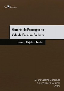 Baixar História da educação no Vale do Paraíba Paulista: 1 pdf, epub, eBook