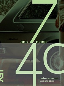 Baixar Aos 7 e aos 40 pdf, epub, eBook