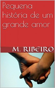 Baixar Pequena história de um grande amor pdf, epub, eBook