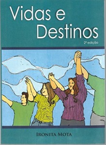 Baixar Vidas e Destinos pdf, epub, eBook