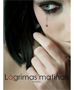 Baixar Lágrimas Matinais pdf, epub, eBook