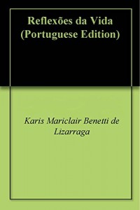 Baixar Reflexões da Vida pdf, epub, eBook