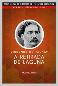 Baixar A retirada da Laguna, narrativa de campanha pdf, epub, eBook