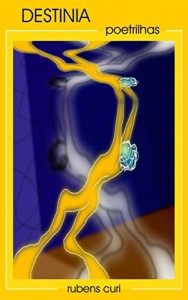Baixar DESTINIA: POETRILHAS pdf, epub, eBook
