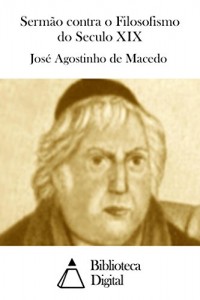 Baixar Sermão contra o Filosofismo do Seculo XIX pdf, epub, eBook