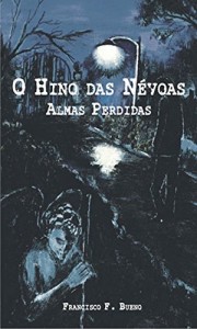 Baixar Hino das Névoas: Almas Perdidas pdf, epub, eBook