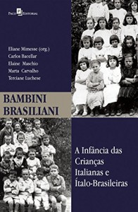 Baixar Bambini Brasiliani: 1 pdf, epub, eBook