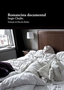 Baixar Romancista documental (Formas Breves) pdf, epub, eBook