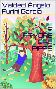 Baixar A ÁRVORE DAS PIPAS pdf, epub, eBook