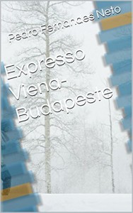 Baixar Expresso Viena-Budapeste pdf, epub, eBook