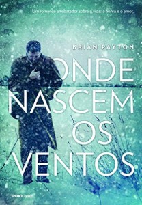 Baixar Onde nascem os ventos pdf, epub, eBook