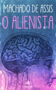 Baixar O Alienista – Clássicos de Machado de Assis pdf, epub, eBook