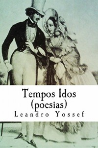 Baixar Tempos Idos: Poesias pdf, epub, eBook