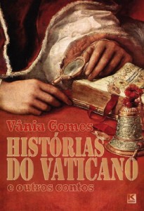 Baixar Histórias do Vaticano e outros contos pdf, epub, eBook