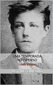 Baixar Uma Temporada no Inferno: (Versão Bilingue) pdf, epub, eBook