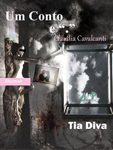 Baixar Tia Diva (Coleção Um Conto e “.”) pdf, epub, eBook