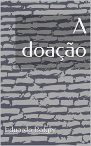 Baixar A doação pdf, epub, eBook