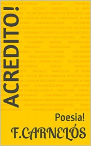 Baixar ACREDITO!: Poesia! pdf, epub, eBook