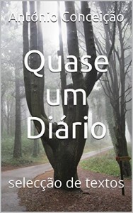 Baixar Quase um Diário: selecção de textos pdf, epub, eBook