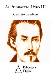 Baixar As Primaveras Livro III pdf, epub, eBook