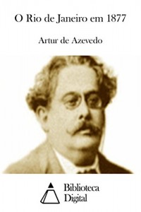 Baixar O Rio de Janeiro em 1877 pdf, epub, eBook