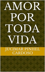 Baixar amor por toda vida pdf, epub, eBook