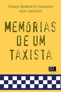 Baixar Memórias de um taxista pdf, epub, eBook