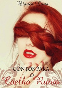 Baixar Contos Para o Coelho Ruivo pdf, epub, eBook