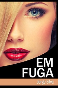 Baixar Em Fuga pdf, epub, eBook