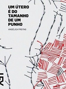 Baixar Um útero é do tamanho de um punho (Poesia Contemporânea) pdf, epub, eBook