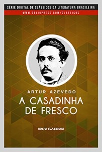 Baixar A casadinha de fresco pdf, epub, eBook
