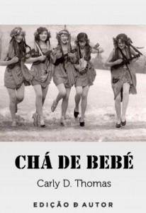 Baixar Chá de bebé pdf, epub, eBook