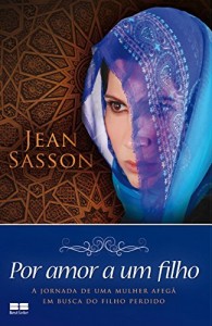 Baixar Por amor a um filho: A jornada de uma mulher afegã em busca do filho perdido pdf, epub, eBook