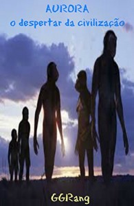 Baixar AURORA: O DESPERTAR DA CIVILIZAÇÃO pdf, epub, eBook