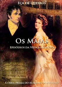 Baixar Os Maias: Episódios da vida romântica pdf, epub, eBook