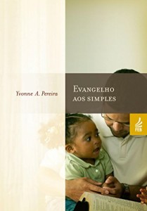 Baixar Evangelho aos Simples pdf, epub, eBook