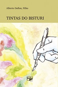 Baixar Tintas do bisturi pdf, epub, eBook