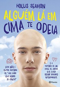 Baixar Alguém lá em cima te odeia pdf, epub, eBook