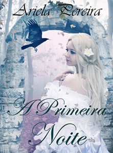 Baixar A Primeira Noite pdf, epub, eBook