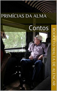 Baixar Primícias da Alma: Contos pdf, epub, eBook