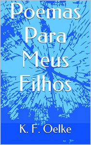 Baixar Poemas Para Meus Filhos pdf, epub, eBook